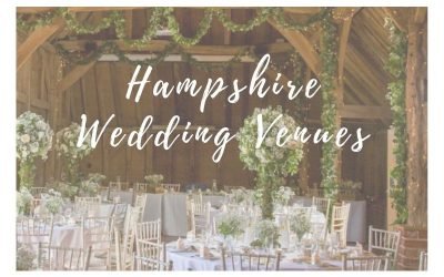 Wedding Venues in Hampshire That We Love!